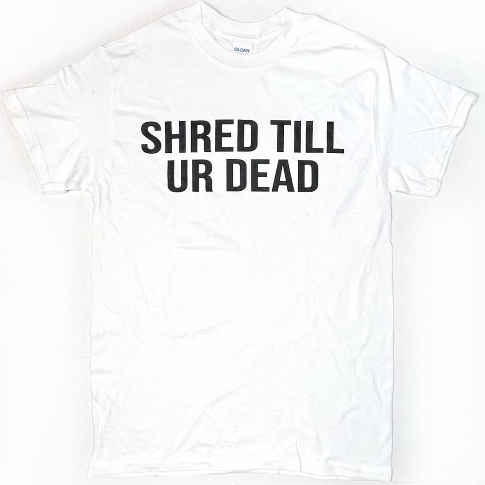 SHRED TILL UR DEAD Novelty crew neck - Picture 4 of 6